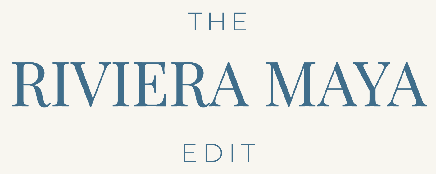 The Riviera Maya Edit